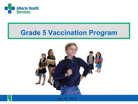 Grade 5 Vaccination Program