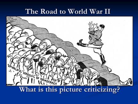 What is this picture criticizing? Adolf Hitler Rise to Power.