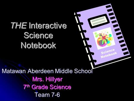 THE Interactive Science Notebook