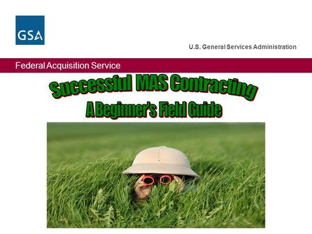 Successful MAS Contracting A Beginner's Field Guide