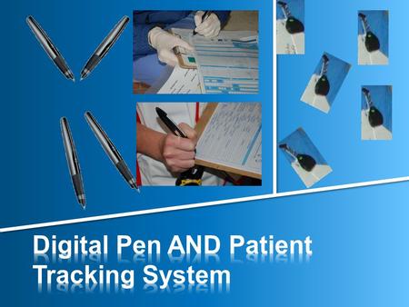2 CMAX Work Flow A disaster generates mass casualties Digital pens capture patient triage data Patient Tracking Tag is assigned Transfer patients to different.