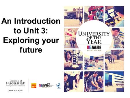 An Introduction to Unit 3: Exploring your future.