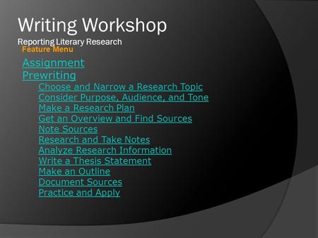 Writing Workshop Reporting Literary Research