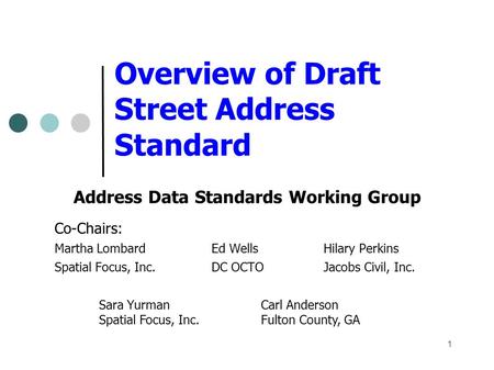 Overview of Draft Street Address Standard