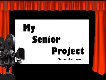 Garrett Johnson. Senior Project Paper How editing software has affected Photography and Video.