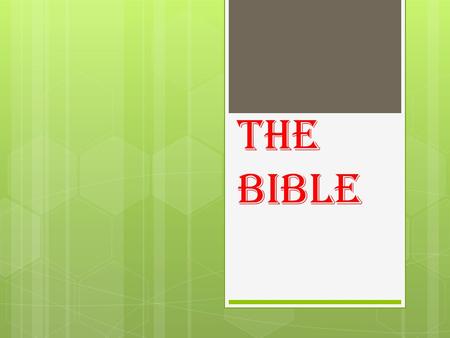 The Bible. The word Bible comes from….  A Greek word, “biblia” meaning Books  It is a collection of ancient writings about God and God’s relationship.