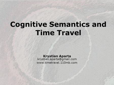 Cognitive Semantics and Time Travel
