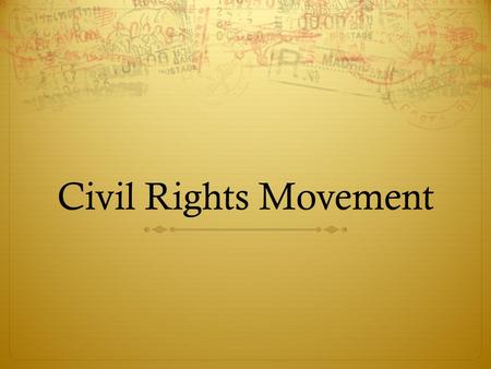 Civil Rights Movement. reflection “I often wonder whether we do not rest our hopes too much upon constitutions, upon laws, and upon courts. These are.