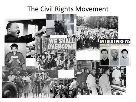 The Civil Rights Movement. 1.Why did and did not Eisenhower promote civil rights during his presidency? 1.Soviet Propaganda 2.Doubts 1.State and Local.
