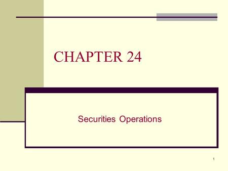 Securities Operations