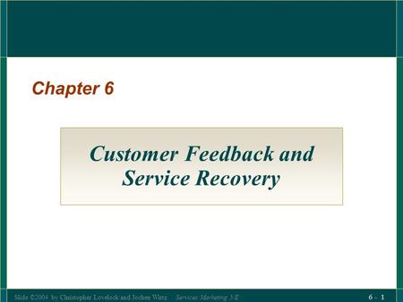 Customer Feedback and Service Recovery