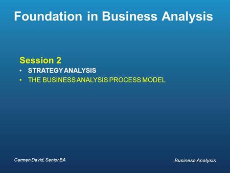 Foundation in Business Analysis