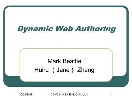 Mark Beattie Huiru （Jane） Zheng
