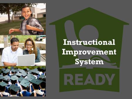 Agenda For Institute Instructional Improvement System.