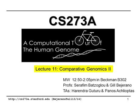 CS273A Lecture 11: Comparative Genomics II