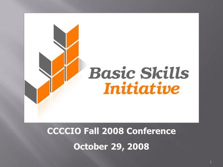1 CCCCIO Fall 2008 Conference October 29, 2008.  Mark Wade Lieu, ASCCC President, Ohlone College  Barbara Illowsky, BSI Project Director, De Anza College.