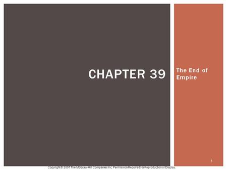 Chapter 39 The End of Empire.
