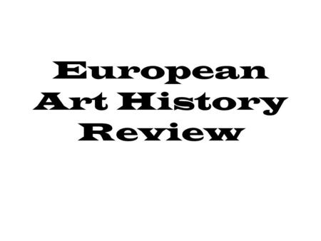 European Art History Review