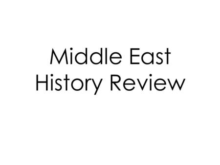 Middle East History Review. What happened to the Ottoman Empire after WWII?