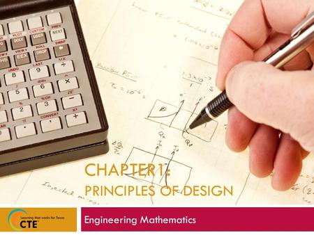 CHAPTER1: PRINCIPLES OF DESIGN Engineering Mathematics.