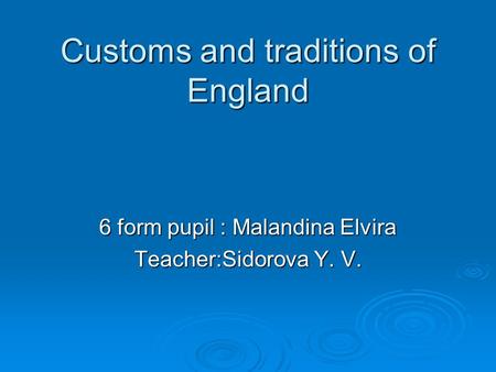 Customs and traditions of England
