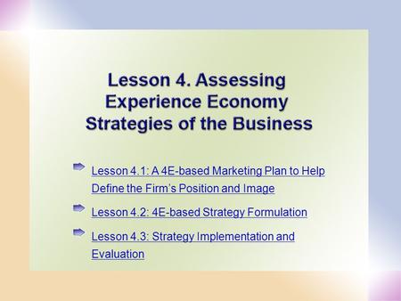 Lesson 4.2: 4E-based Strategy Formulation