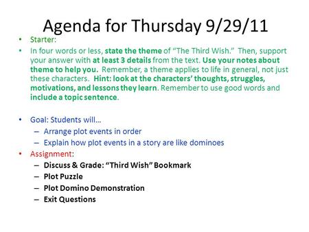Agenda for Thursday 9/29/11 Starter: