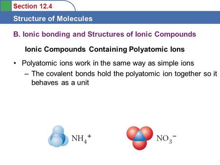 B. Ionic bonding and Structures of Ionic Compounds