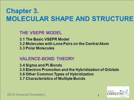 MOLECULAR SHAPE AND STRUCTURE