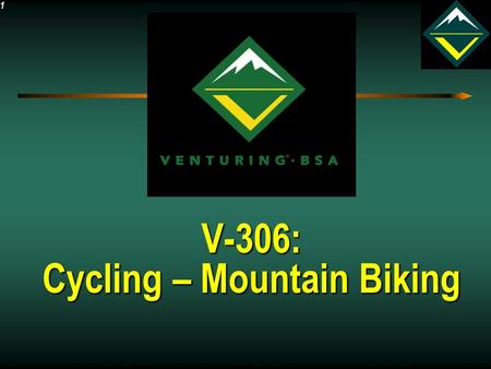 1 V-306: Cycling – Mountain Biking. 2 Session Outline Gear Common to Both Road Cycling Hardware Mountain Biking Hardware Choosing a Road Cycling Location.