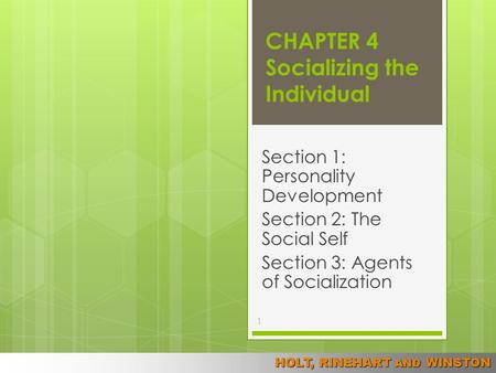 CHAPTER 4 Socializing the Individual