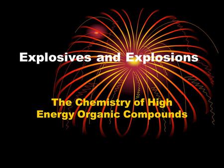 Explosives and Explosions