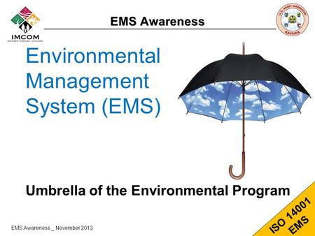 Environmental Management System (EMS)