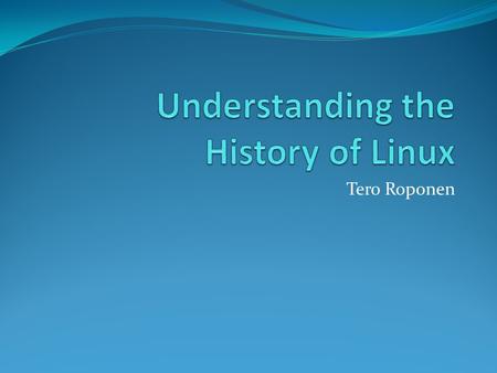 Tero Roponen. Contents My background About the research Current status Examples Future work.