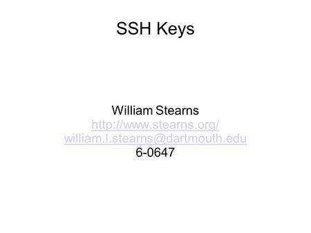 SSH Keys William Stearns  6-0647.