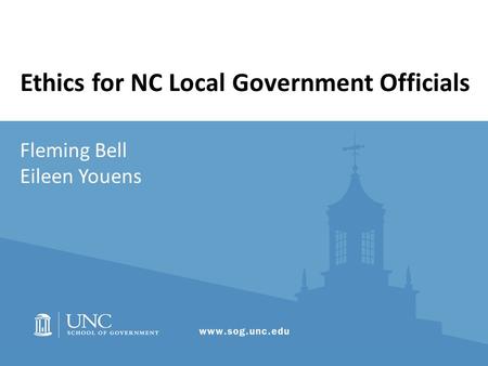 Fleming Bell Eileen Youens Ethics for NC Local Government Officials.