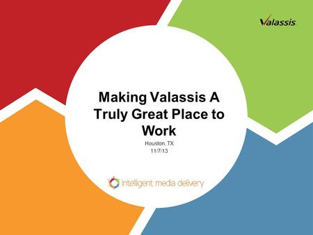 Making Valassis A Truly Great Place to Work