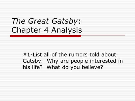 The Great Gatsby: Chapter 4 Analysis