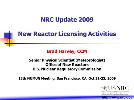 NRC Update 2009 New Reactor Licensing Activities
