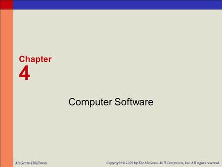 Computer Software Chapter 4 McGraw-Hill/Irwin