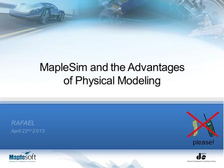 MapleSim and the Advantages of Physical Modeling