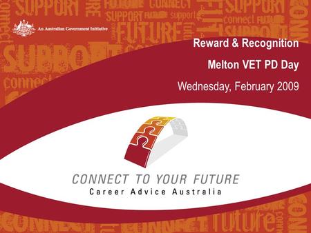 Reward & Recognition Melton VET PD Day Wednesday, February 2009.