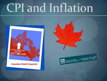 CPI and Inflation. What is CPI? Consumer Price Index Measures rise & fall of prices of consumer goods and services Examines average prices of g/s purchased.