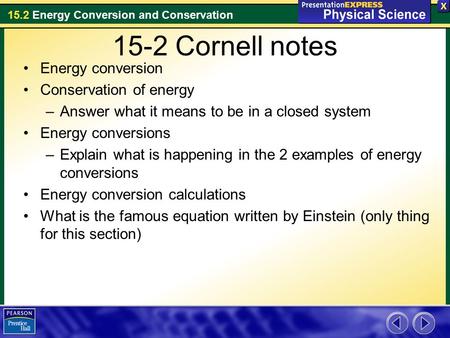 15-2 Cornell notes Energy conversion Conservation of energy