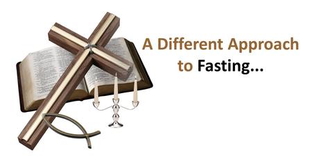 A Different Approach to Fasting.... Fasts have a tendency to be oriented toward things like giving up food or TV. But there are many other creative ways.