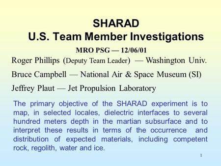 SHARAD U.S. Team Member Investigations