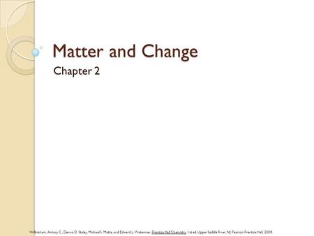 Matter and Change Chapter 2