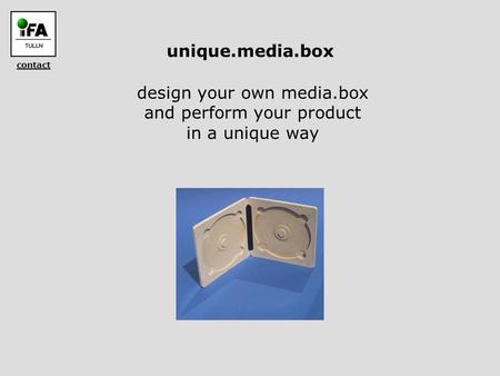 Unique.media.box design your own media.box and perform your product in a unique way contact.