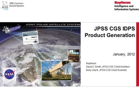 JPSS CGS IDPS Product Generation