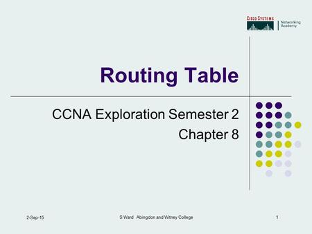 Routing Table CCNA Exploration Semester 2 Chapter 8